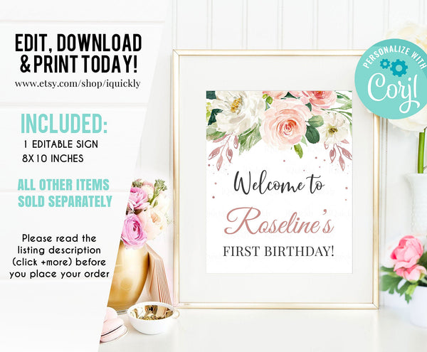 EDITABLE Rose Gold Floral Birthday Party Welcome sign, Printable 1st Birthday Decorations Template, Boho Girl  Instant download Printable