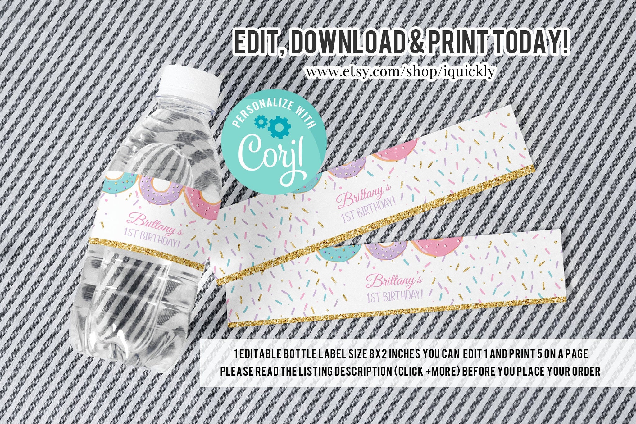 EDITABLE Donut Grow Up Bottle Label, Water labels Printable 1st Birthday Template, doughnut Girl Pink and gold Printable Instant download